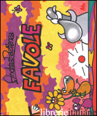 FAVOLE. EDIZ. ILLUSTRATA