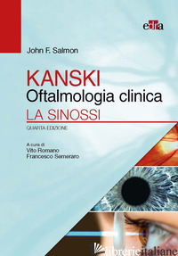KANSKI. OFTALMOLOGIA CLINICA. LA SINOSSI