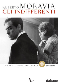 INDIFFERENTI (GLI)