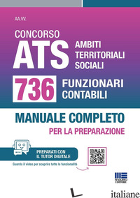 CONCORSO ATS AMBITI TERRITORIALI SOCIALI. 736 FUNZIONARI CONTABILI. MANUALE COMP