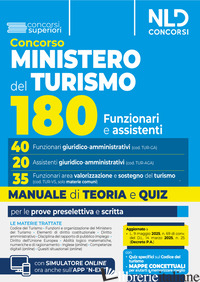 CONCORSO 180 POSTI MINISTERO DEL TURISMO. MANUALE PER I PROFILI 40 FUNZIONARI GI
