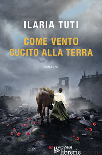 COME VENTO CUCITO ALLA TERRA