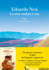 MIA OMBRA E' TUA (LA)