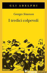 TREDICI COLPEVOLI (I)