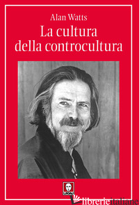 CULTURA DELLA CONTROCULTURA (LA)
