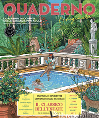 QUADERNO DI COMPITI DELLE VACANZE PER ADULTI. L'ORIGINALE. VOL. 6