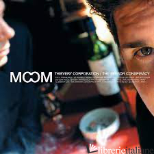 MORROR CONSPIRACY THIEVERY CORPORATION