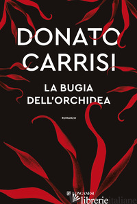 BUGIA DELL'ORCHIDEA (LA) CARRISI DONATO