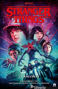 STRANGER THINGS. LA RACCOLTA AA.VV.