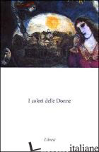 COLORI DELLE DONNE (I) - AA.VV.