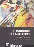 TRAMONTO DELL'OCCIDENTE (IL) - AA.VV.