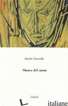 MUSEO DEL CUORE - BARSOTTELLI ANTONIO