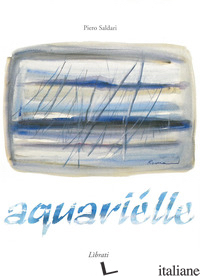 AQUARIELLE - SALDARI PIETRO
