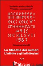 FILOSOFIA DEI NUMERI. L'INFINITO E GLI INFINITESIMI (LA) - MARTELLI GIOVANNA