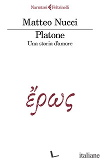 Copertina del libro PLATONE. UNA STORIA D'AMORE