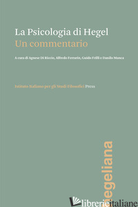 Copertina del libro PSICOLOGIA DI HEGEL. UN COMMENTARIO (LA)
