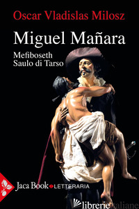 Copertina del libro MIGUEL MANARA. NUOVA EDIZ.