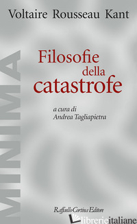Copertina del libro FILOSOFIE DELLA CATASTROFE
