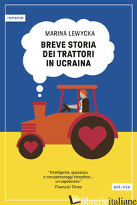 Copertina del libro BREVE STORIA DEI TRATTORI IN UCRAINA