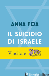 Copertina del libro SUICIDIO DI ISRAELE (IL)