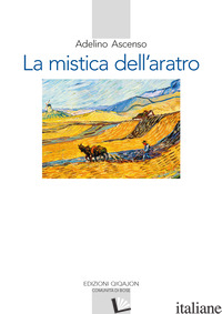 Copertina del libro MISTICA DELL'ARATRO (LA)