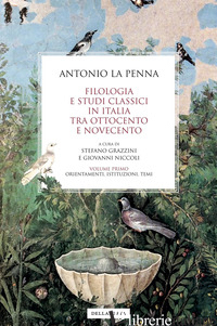 Copertina del libro FILOLOGIA E STUDI CLASSICI IN ITALIA TRA OTTOCENTO E NOVECENTO. VOL. 1: ORIENTAM