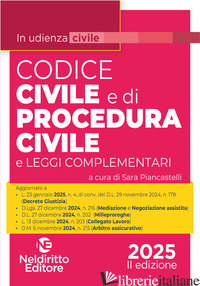 Copertina del libro CODICE CIVILE E DI PROCEDURA CIVILE IN UDIENZA 2025. AGGIORNATO AL I E AL II DEC