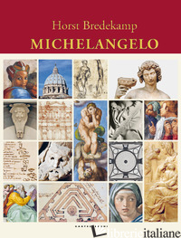 Copertina del libro MICHELANGELO. EDIZ. ILLUSTRATA