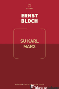 Copertina del libro SU KARL MARX
