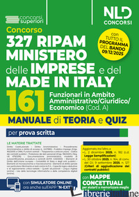 Copertina del libro CONCORSO 327 RIPAM MINISTERO DELLE IMPRESE E DEL MADE IN ITALY. 161 FUNZIONARI I