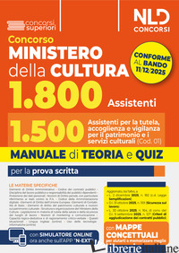 Copertina del libro CONCORSO MINISTERO DELLA CULTURA 1800 POSTI. PROFILO 1.500 ASSISTENTI PER LA TUT