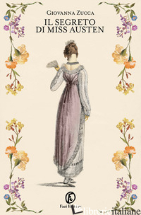 Copertina del libro SEGRETO DI MISS AUSTEN (IL)