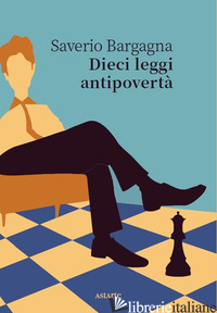 Copertina del libro DIECI LEGGI ANTIPOVERTA'