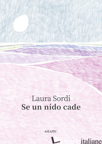 Copertina del libro SE UN NIDO CADE