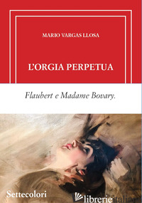 Copertina del libro ORGIA PERPETUA. EDIZ. LIMITATA (L')