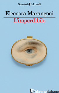 IMPERDIBILE (L') MARANGONI ELEONORA