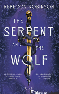 SERPENT AND THE WOLF. EDIZ. ITALIANA (THE) ROBINSON REBECCA