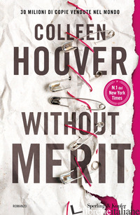 WITHOUT MERIT. EDIZ. ITALIANA HOOVER COLLEEN