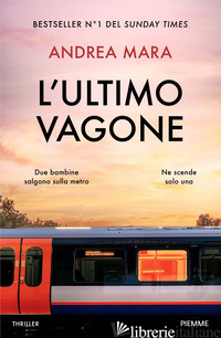 ULTIMO VAGONE (L') MARA ANDREA