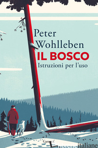 Copertina del libro BOSCO. ISTRUZIONI PER L'USO (IL)