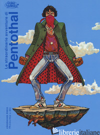Copertina del libro STRAORDINARIE AVVENTURE DI PENTOTHAL (LE)